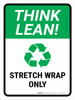 Think Lean: Stretch Wrap Only Portrait - Wall Sign Think Lean: Stretch Wrap Only Portrait - Wall Sign