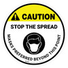 Caution: Stop The Spread Masks Preferred Beyond This Point Circular - Floor Sign Caution: Stop The Spread Masks Preferred Beyond This Point Circular - Floor Sign
