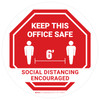 Keep This Office Safe Social Distancing Encouraged Stop - Floor Sign