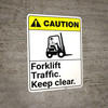 Caution: Forklift Traffic Keep Clear With Graphic ANSI - Wall Sign Caution: Forklift Traffic Keep Clear With Graphic ANSI - Wall Sign