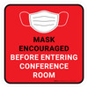 Mask Encouraged Before Entering Conference Room Red Square - Floor Sign