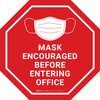 Mask Encouraged Before Entering Office Red Stop - Floor Sign Mask Encouraged Before Entering Office Red Stop - Floor Sign