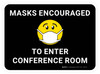 Masks Encouraged To Enter Conference Room Black With Emoticon Rectangular - Floor Sign