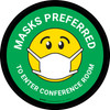 Masks Preferred To Enter Conference Room Green Round - Floor Sign Masks Preferred To Enter Conference Room Green Round - Floor Sign