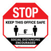 Stop: Keep This Office Safe Social Distancing Encouraged - Floor Sign