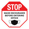 Stop: Mask Encouraged Before Entering Office Circular - Floor Sign