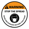 Warning: Stop The Spread Mask Encouraged Beyond This Point with Icon - Floor Sign Warning: Stop The Spread Mask Encouraged Beyond This Point with Icon - Floor Sign
