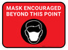 Mask Encouraged Beyond This Point Red Rectangular - Floor Sign