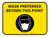 Mask Preferred Beyond This Point Rectangular - Floor Sign Mask Preferred Beyond This Point Rectangular - Floor Sign