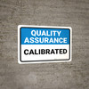 Quality Assurance: Calibrated Landscape - Wall Sign Quality Assurance: Calibrated Landscape - Wall Sign