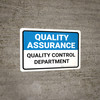 Quality Assurance: Quality control department Landscape - Wall Sign