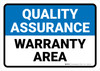 Quality Assurance: Warranty area Landscape - Wall Sign