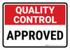 Quality Control: Approved Landscape - Wall Sign Quality Control: Approved Landscape - Wall Sign