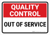 Quality Control: Out Of Service Landscape - Wall Sign