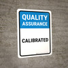 Quality Assurance: Calibrated Portrait - Wall Sign Quality Assurance: Calibrated Portrait - Wall Sign