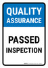 Quality Assurance: Passed Inspection Portrait - Wall Sign Quality Assurance: Passed Inspection Portrait - Wall Sign