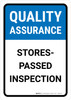 Quality Assurance: Stores - Passed inspection Portrait - Wall Sign Quality Assurance: Stores - Passed inspection Portrait - Wall Sign