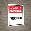 Quality Control: Verified Portrait - Wall Sign Quality Control: Verified Portrait - Wall Sign