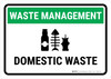 Waste Management: Domestic waste Landscape - Wall Sign