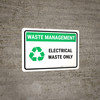 Waste Management: Electrical waste Landscape - Wall Sign Waste Management: Electrical waste Landscape - Wall Sign