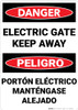 Danger: Electric Gate Keep Away Bilingual Spanish - Wall Sign