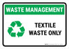 Waste Management: Textile waste Landscape - Wall Sign