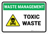 Waste Management: Toxic waste Landscape - Wall Sign Waste Management: Toxic waste Landscape - Wall Sign