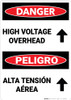 Danger: High Voltage Overhead Arrow Bilingual Spanish - Wall Sign