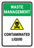 Waste Management: Contaminated Liquid Portrait - Wall Sign Waste Management: Contaminated Liquid Portrait - Wall Sign