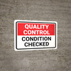 Quality Control: Condition Checked Landscape - Wall Sign