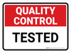 Quality Control: Tested Landscape - Wall Sign