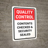 Quality Control: Contents Checked And Security Sealed Portrait - Wall Sign