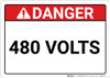 Danger: 480 Volts - Wall Sign Danger: 480 Volts - Wall Sign