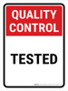 Quality Control: Tested Portrait - Wall Sign