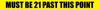 Must Be 21 Past This Point - Inline Printed Floor Marking Tape Must Be 21 Past This Point - Inline Printed Floor Marking Tape
