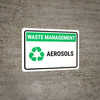 Waste Management - Aerosols Landscape - Wall Sign Waste Management - Aerosols Landscape - Wall Sign