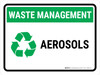 Waste Management - Aerosols Landscape - Wall Sign Waste Management - Aerosols Landscape - Wall Sign