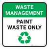 Waste Management: Paint Waste Only Square - Floor Sign