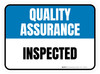 Quality Assurance: Inspected Rectangular - Floor Sign
