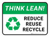 Think Lean Reduce Reuse Recycle Rectangular - Floor Sign Think Lean Reduce Reuse Recycle Rectangular - Floor Sign