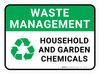 Waste Management: Household & Garden Chemicals - Floor Sign Waste Management: Household & Garden Chemicals - Floor Sign