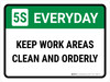 5S Everyday: Keep Work Areas Landscape - Wall Sign