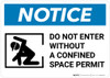 Notice: Do Not Enter Without Confined Space Permit - Wall Sign