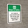 6S Steps To Safety: Put Things In Their Proper Place And You Will Find Them Portrait - Wall Sign