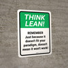 Think Lean: Just Because It Doesn't Fit Your Paradigm Portrait - Wall Sign