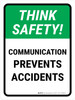 Think Safety: Communication Prevents Accidents Portrait - Wall Sign Think Safety: Communication Prevents Accidents Portrait - Wall Sign