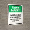 Think Safety: Safety Is Our Responsibility Each And Every One Of Us Portrait - Wall Sign