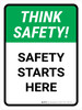 Think Safety: Safety Starts Here Portrait - Wall Sign