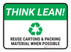 Think Lean: Reuse Cartons And Packing Material When Possible Rectangular - Floor Sign