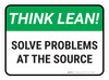 Think Lean: Solve Problems At The Source Rectangular - Floor Sign Think Lean: Solve Problems At The Source Rectangular - Floor Sign